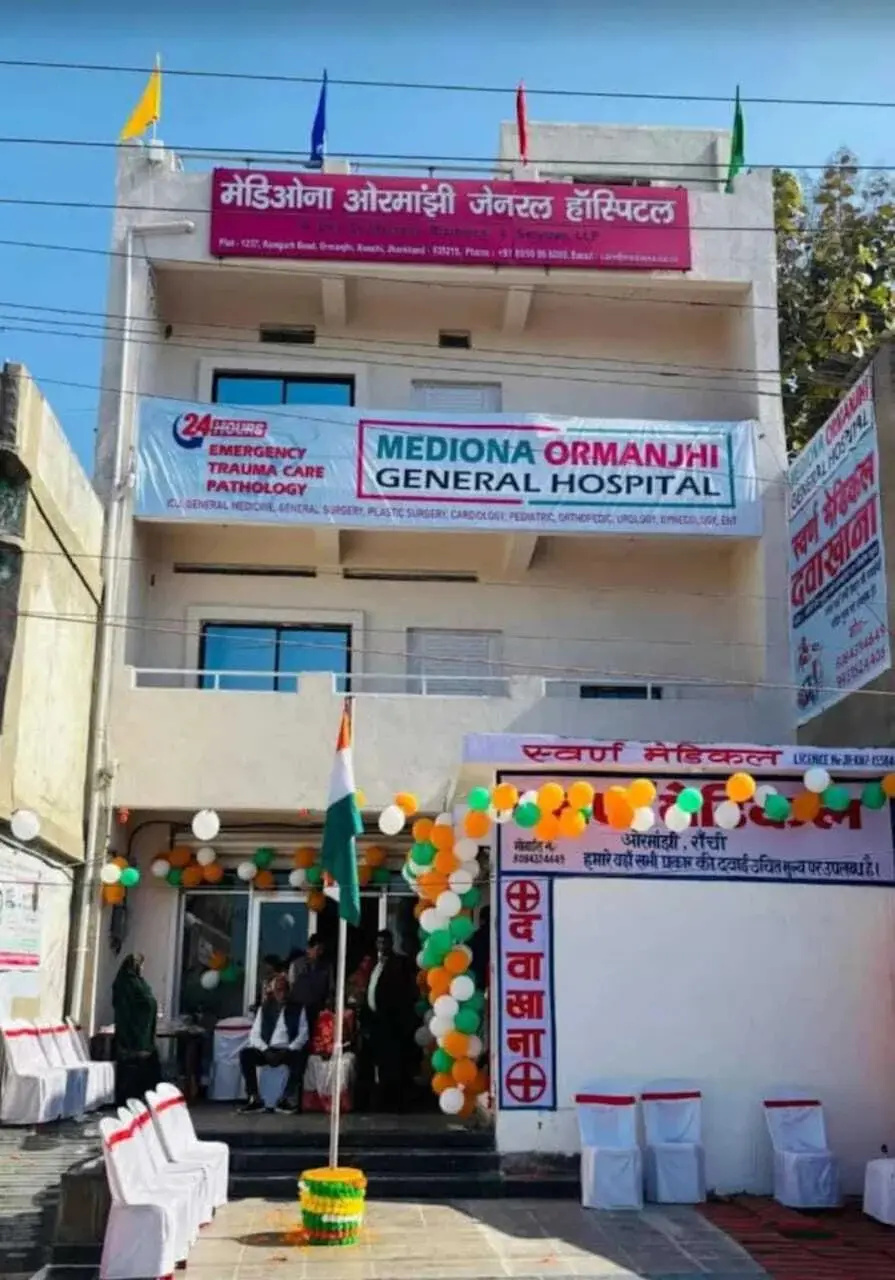 Mediona Ormanjhi General Hospital
